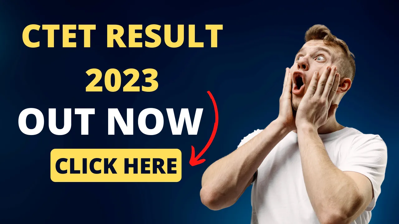CTET Results 2023 Date Download Link Website